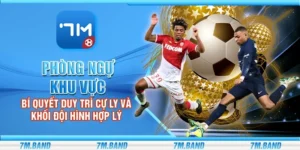 Phòng ngự khu vực – Bí quyết duy trì cự ly và khối đội hình hợp lý