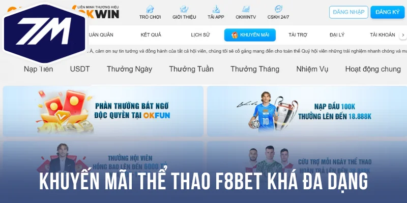 Khuyến mãi thể thao F8bet khá đa dạng