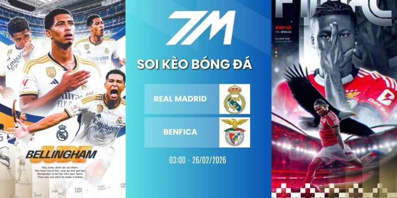 Kèo Bóng Đá Real Madrid Vs Benfica Hôm Nay Ngày 26/02/2026 – C1