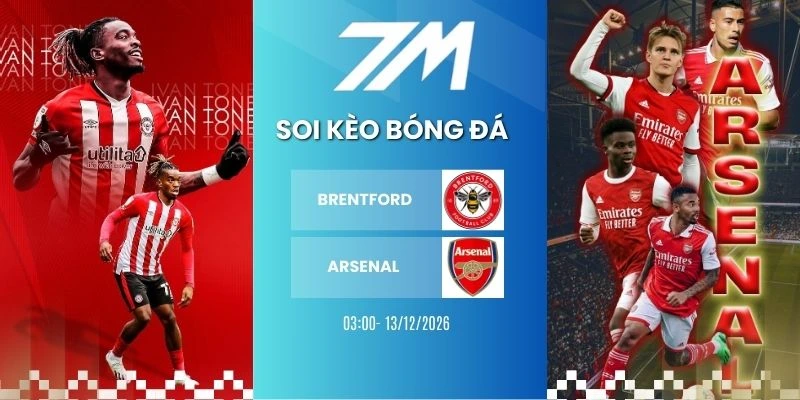 Tỷ Lệ Kèo Brentford Vs Arsenal Hôm Nay Ngày 13/02/2026 – NHA