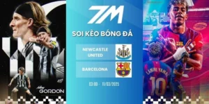 Kèo bóng đá Newcastle United vs Barcelona hôm nay ngày 11/03/2025 - C1